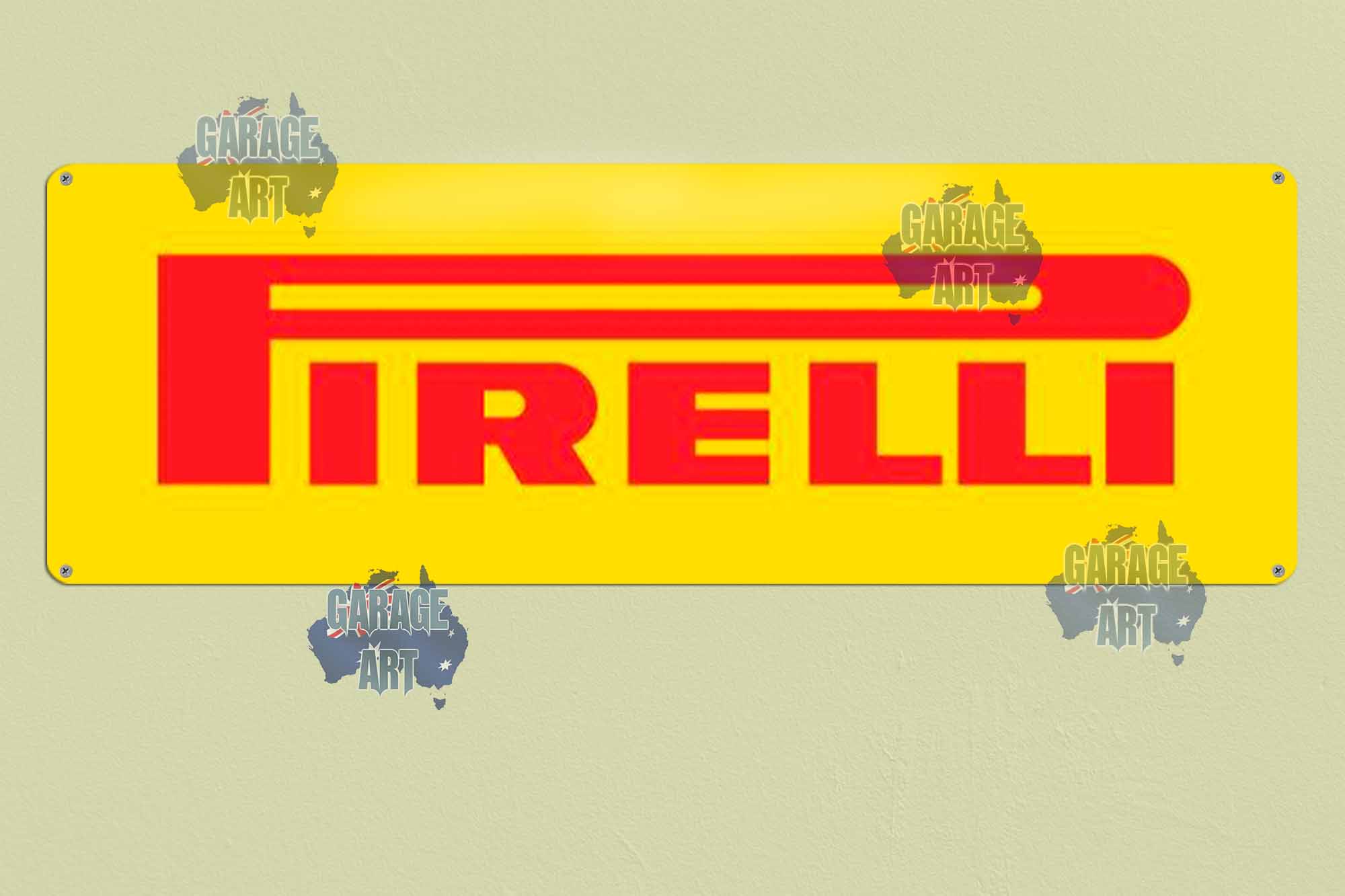 Pirelli 750mmx250mm Tin Sign freeshipping - garageartaustralia