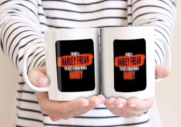 I am A Freak With A  Harley 11oz Mug freeshipping - garageartaustralia