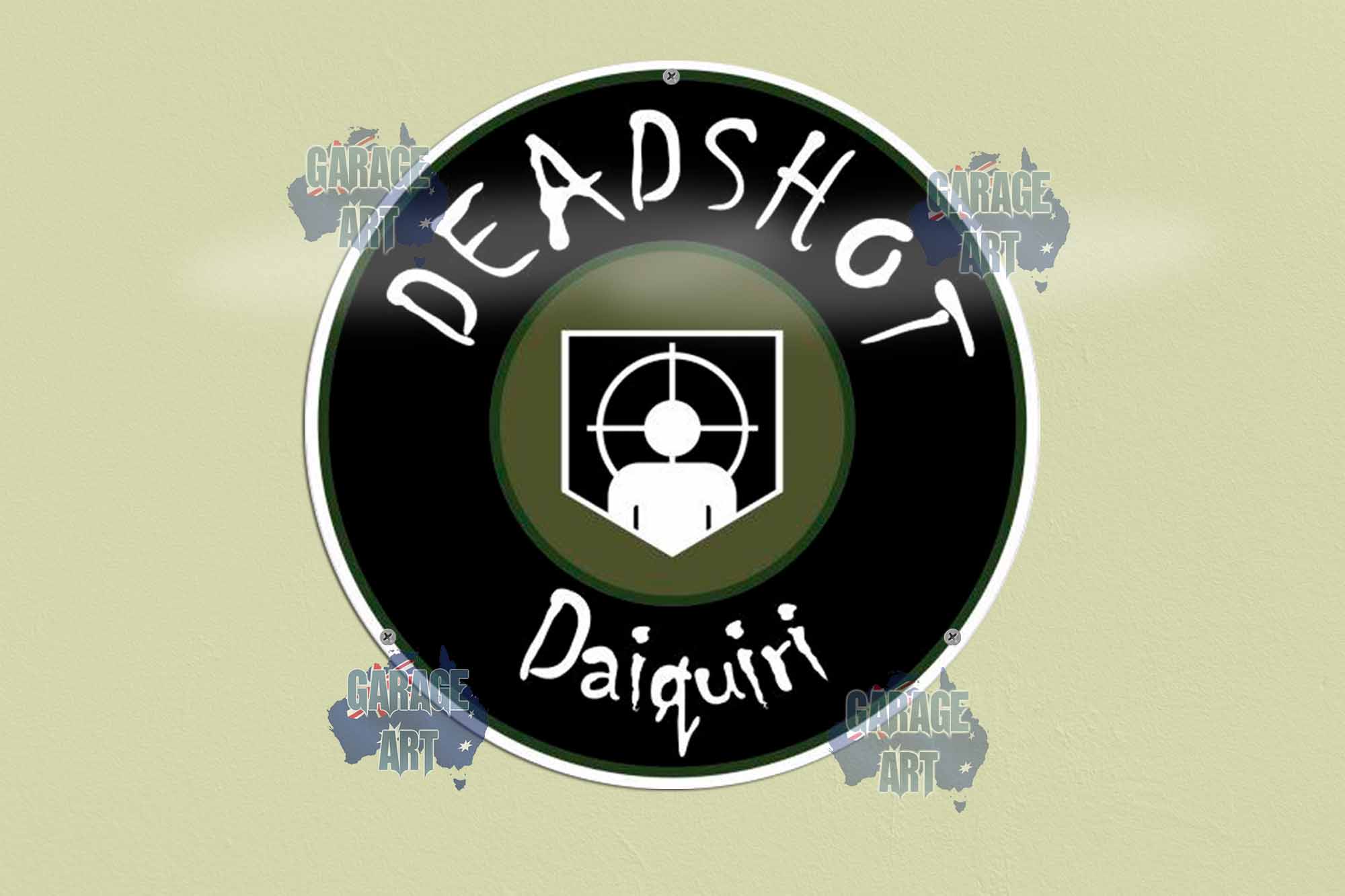 Deadshot Daiquiri 355mmDIa Tin Sign freeshipping - garageartaustralia