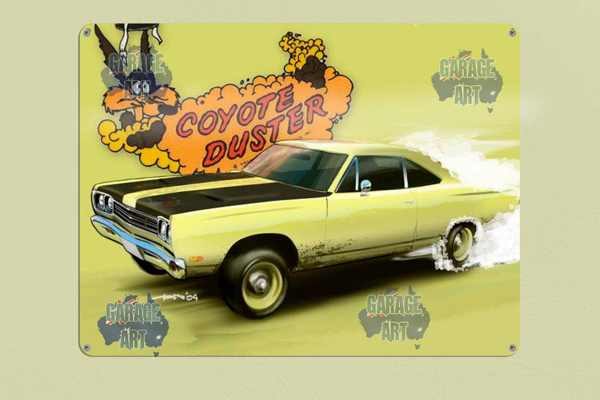 Coyote Duster Tin Sign freeshipping - garageartaustralia