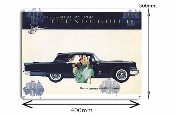59 Ford Thunderbird Distinguished Tin Sign freeshipping - garageartaustralia