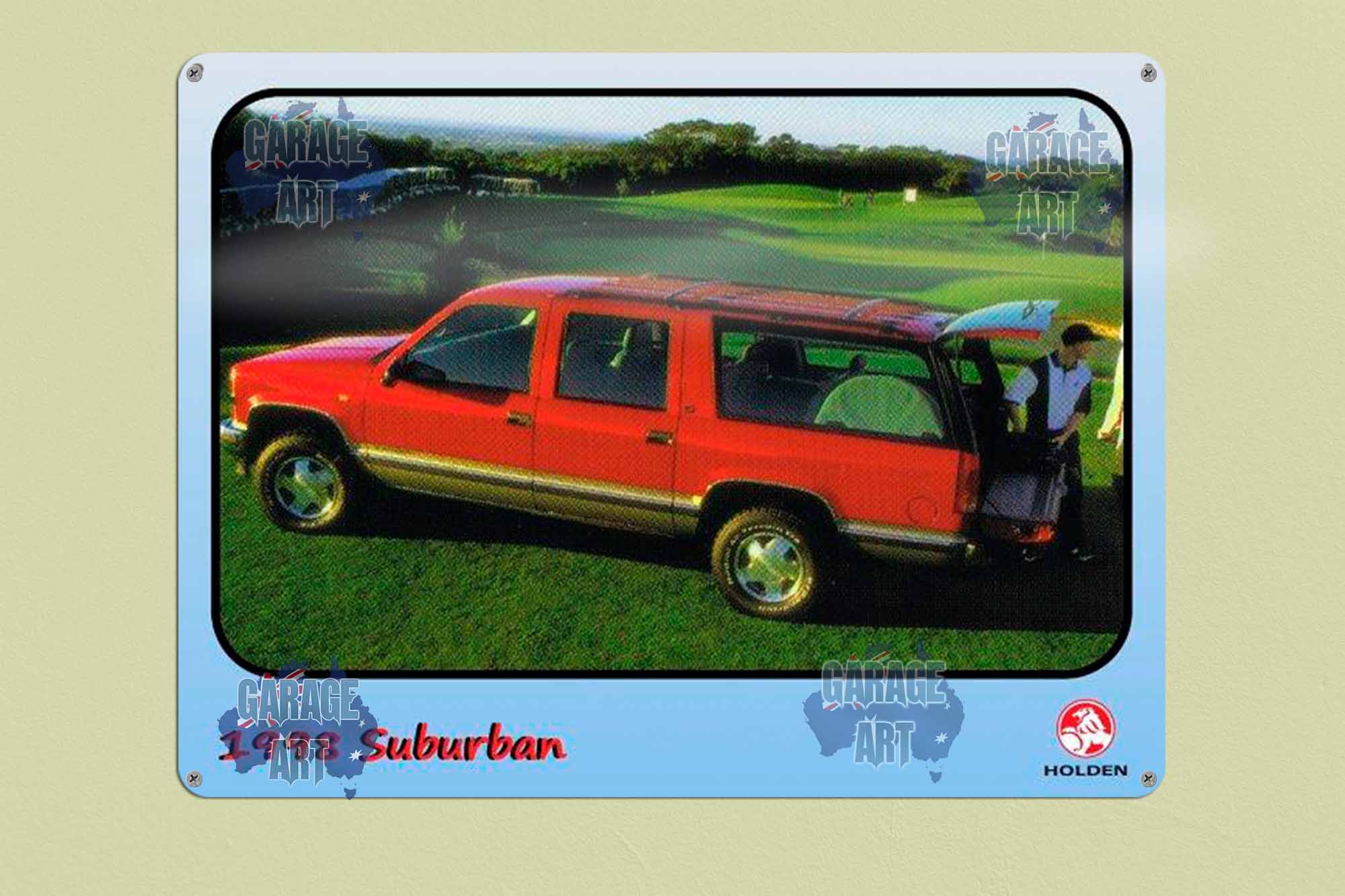 1998 Suburban Tin Sign freeshipping - garageartaustralia