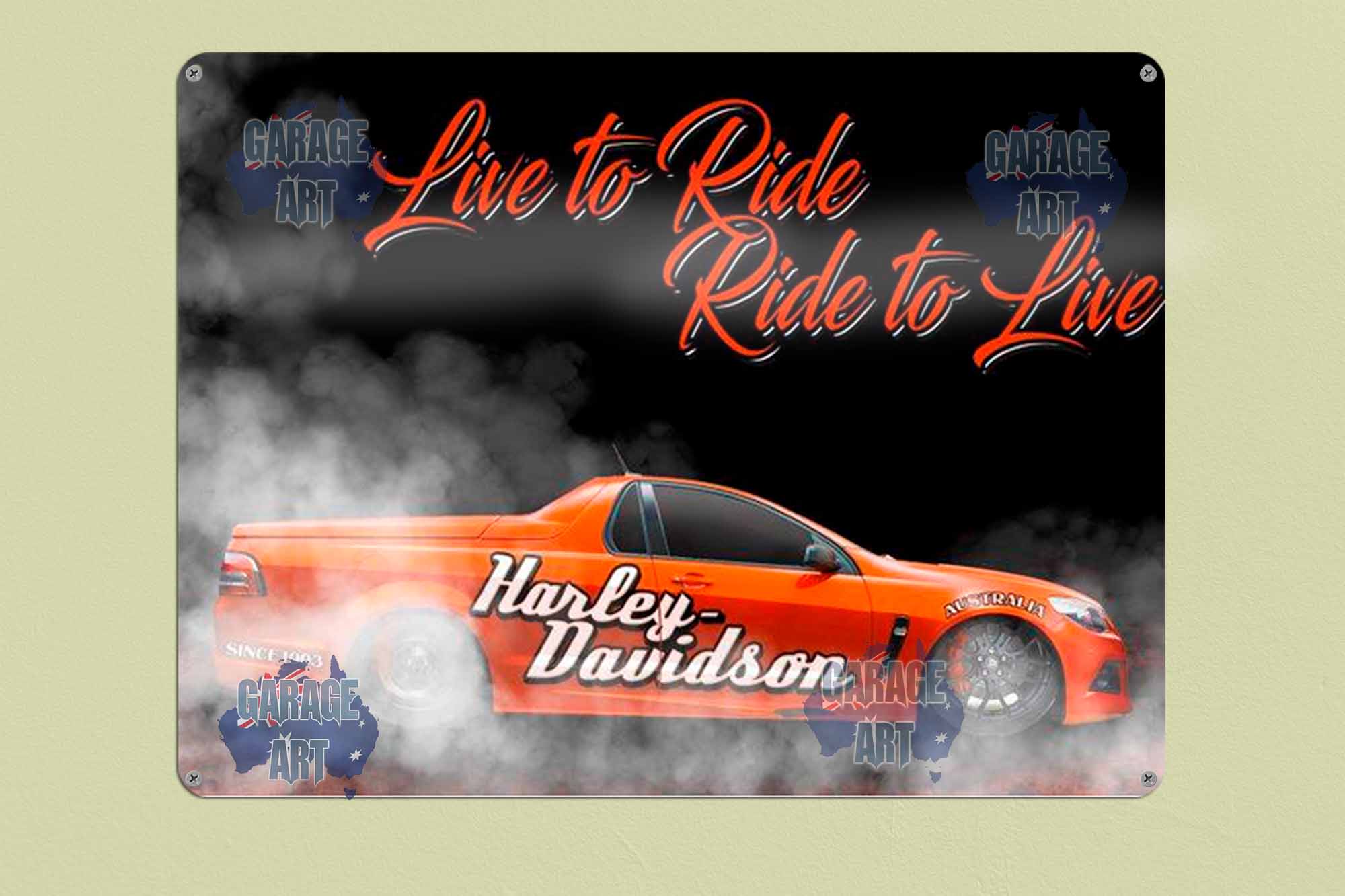 Holden Ute Live to Ride Ride to Live Tin Sign freeshipping - garageartaustralia