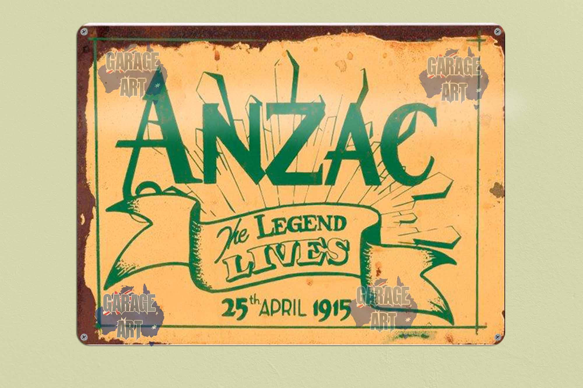 Anzac The Legend Lives Tin Sign freeshipping - garageartaustralia