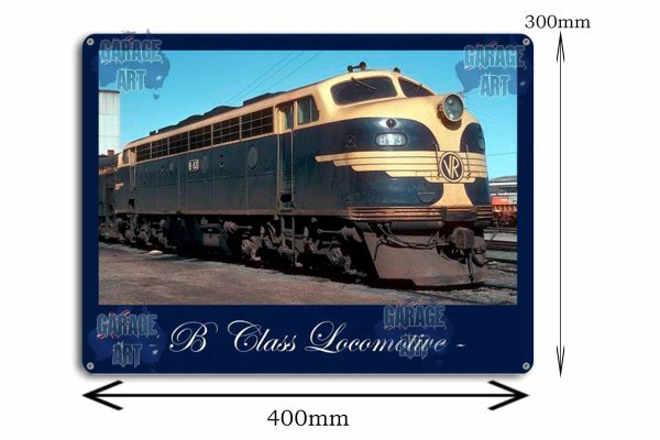 B Class Locomotive Tin Sign freeshipping - garageartaustralia