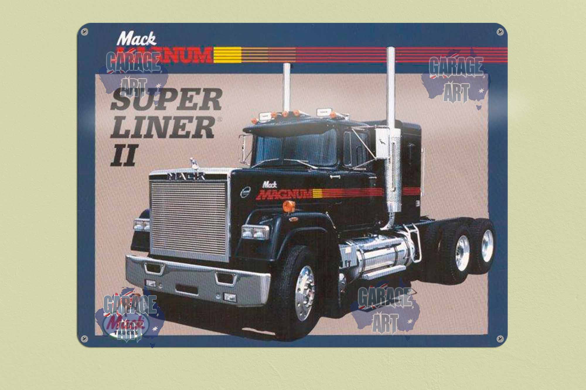 Mack Superliner Tin Sign freeshipping - garageartaustralia