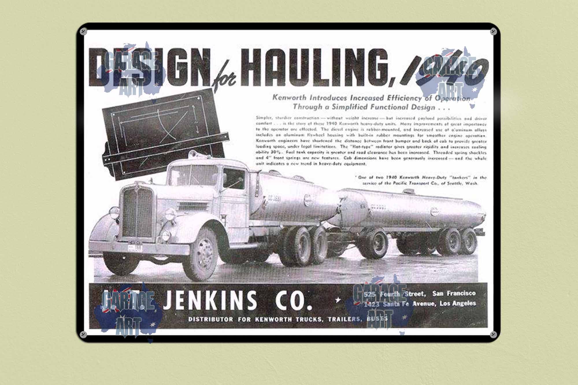 Kenworth Trucks Designed to Haul Tin Sign freeshipping - garageartaustralia