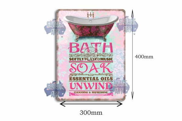 Bath Soak Unwind Tin Sign freeshipping - garageartaustralia