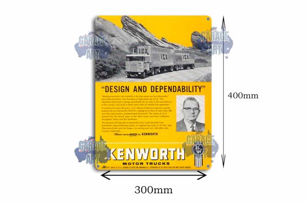 Kenworth Trucks Design and Dependability Tin Sign freeshipping - garageartaustralia