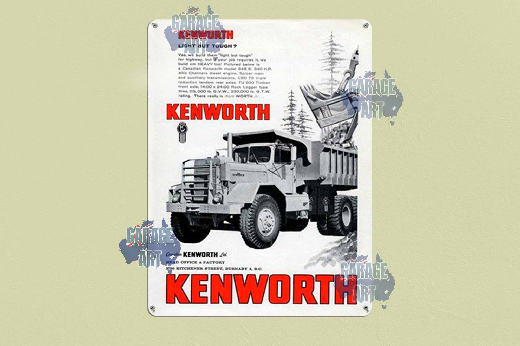 Kenworth Trucks built Light But Tough Tin Sign freeshipping - garageartaustralia