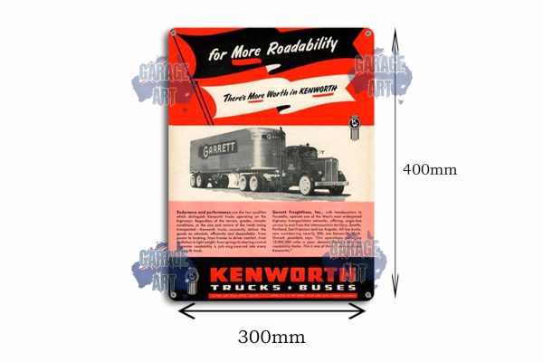 Kenworth Trucks for More Roadability Tin Sign freeshipping - garageartaustralia