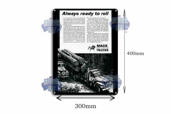 Mack Trucks Always Ready to Roll Tin Sign freeshipping - garageartaustralia