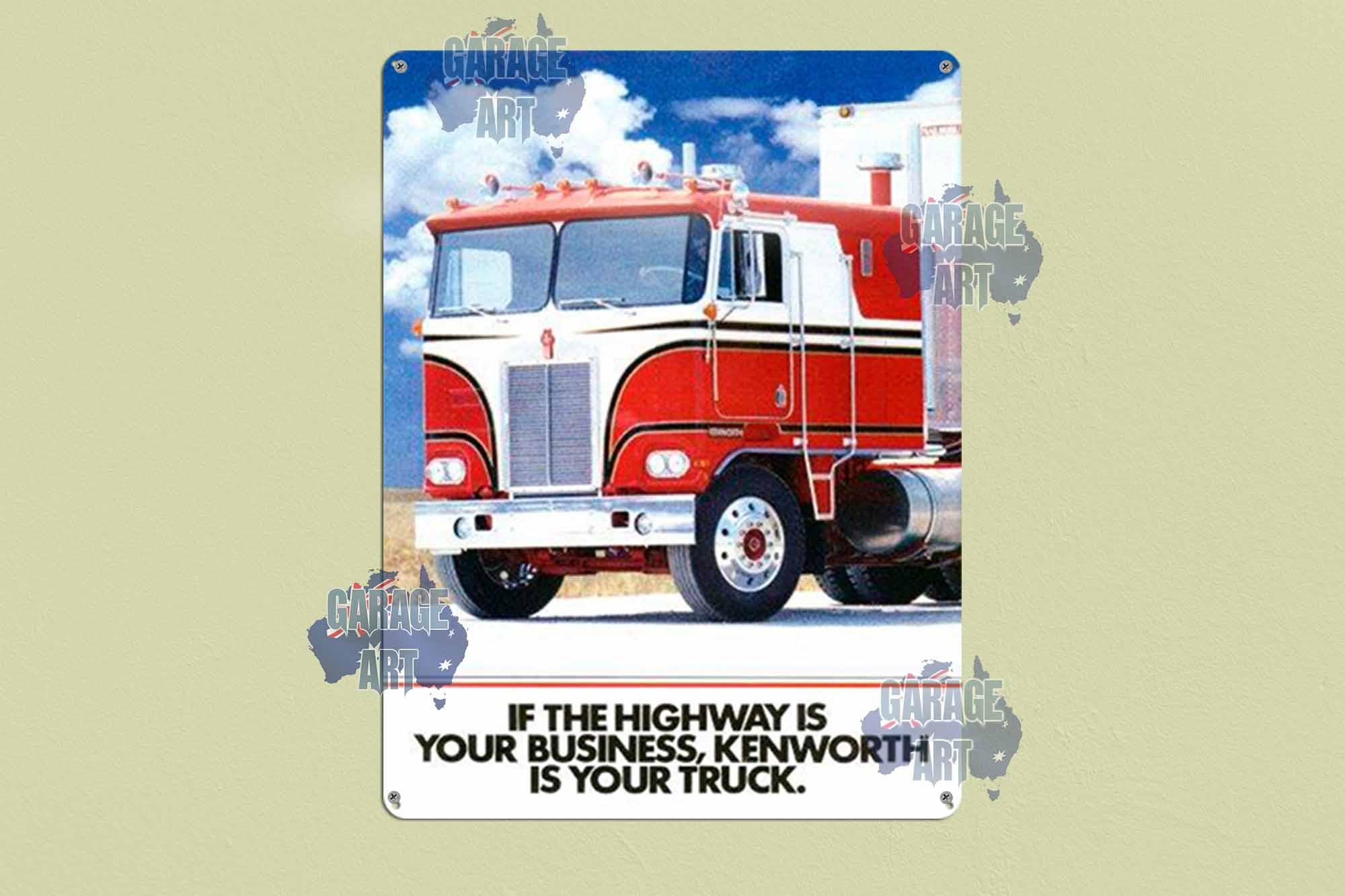 Kenworth Trucks The Highway Truck Tin Sign freeshipping - garageartaustralia