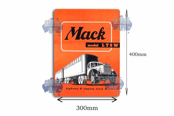 Mack Truck ModeL TSW Tin Sign freeshipping - garageartaustralia