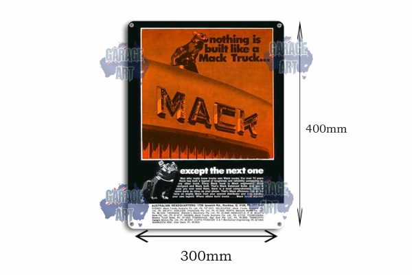 Mack Trucks Built Like no Other Truck Tin Sign freeshipping - garageartaustralia
