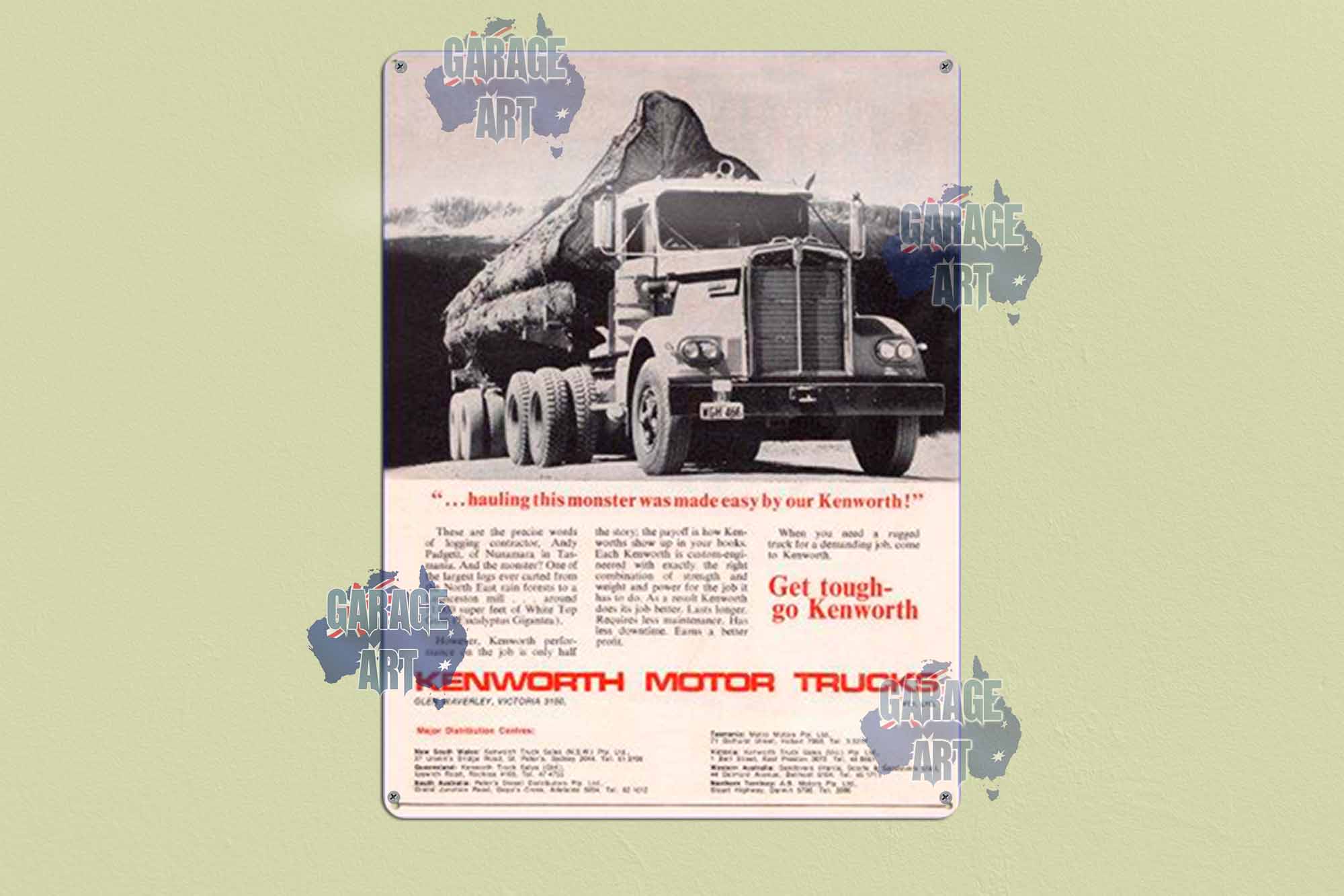 Kenworth Trucks Get Tough Go Kenworth Tin Sign freeshipping - garageartaustralia