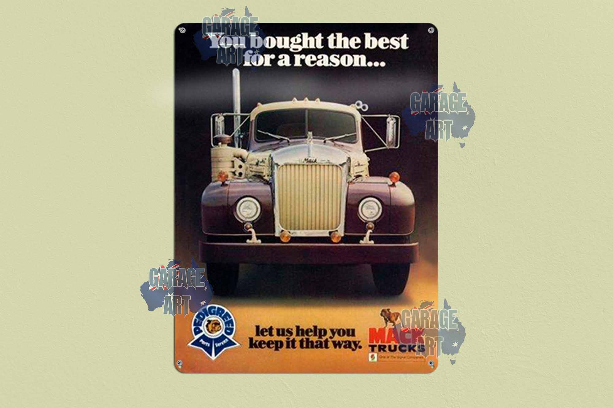 Mack Trucks You Bought the Best Tin Sign freeshipping - garageartaustralia