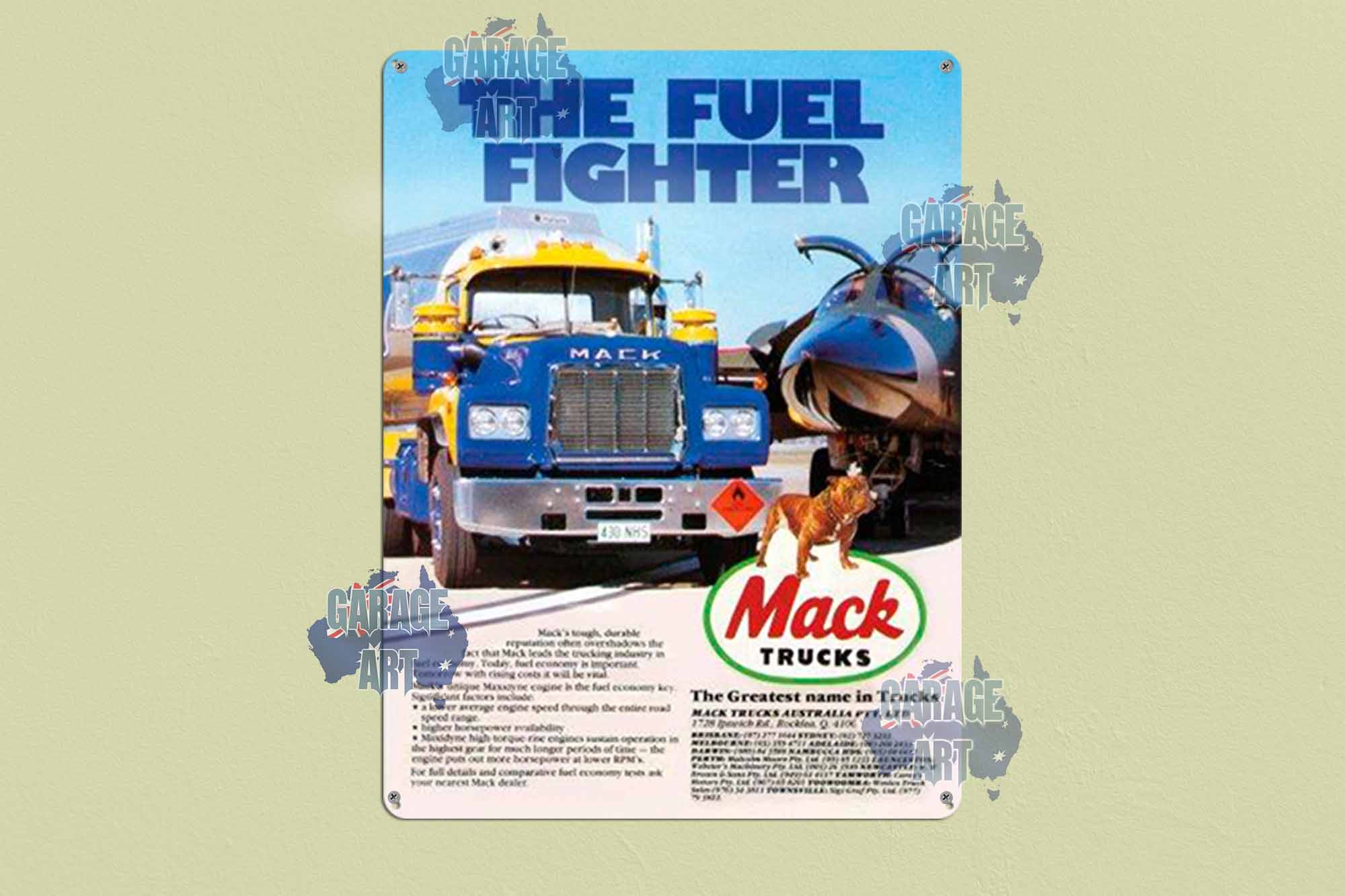 Mack Trucks The Fuel Fighter Tin Sign freeshipping - garageartaustralia