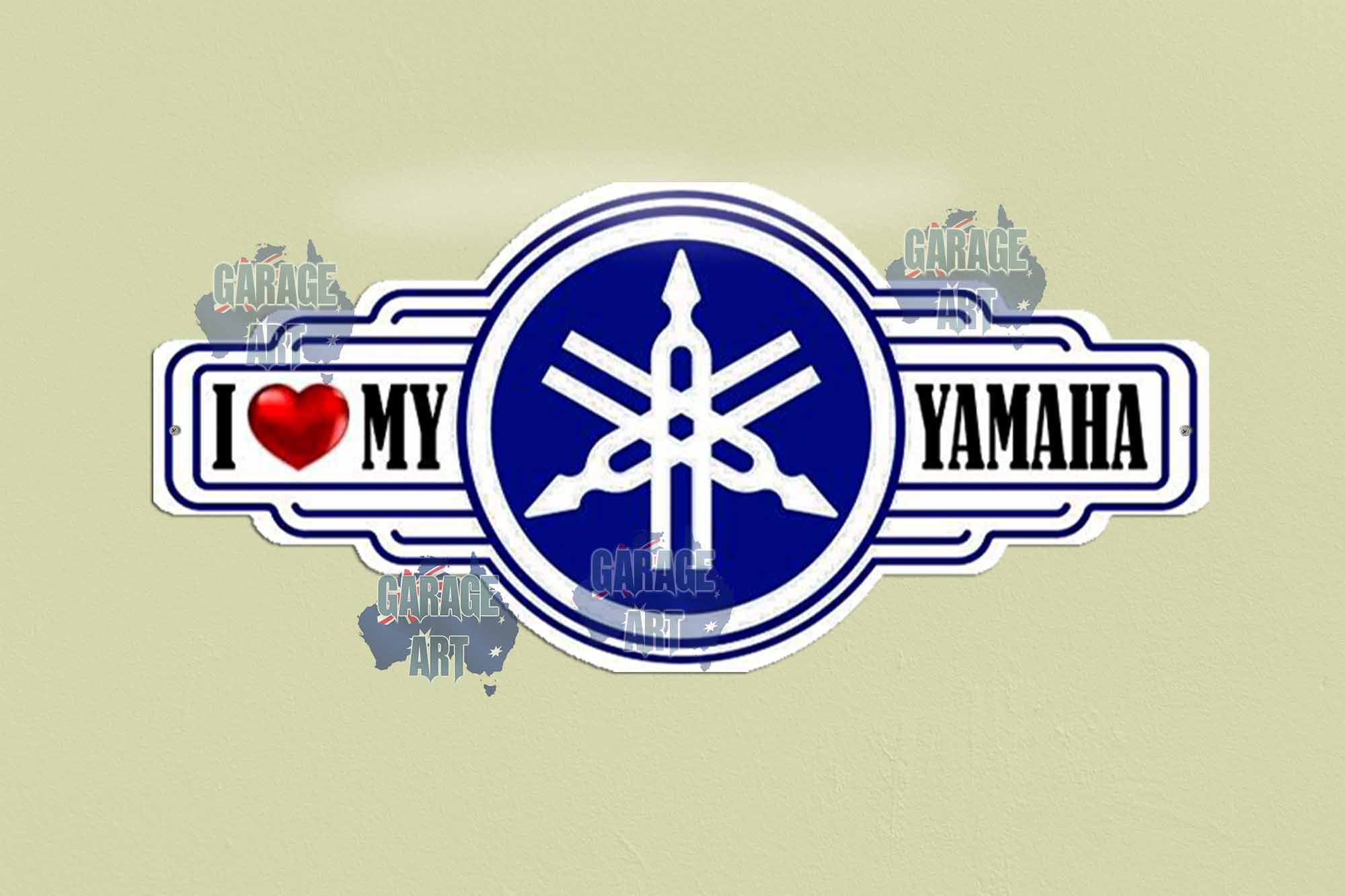 I Love My Yamaha Tin Sign freeshipping - garageartaustralia